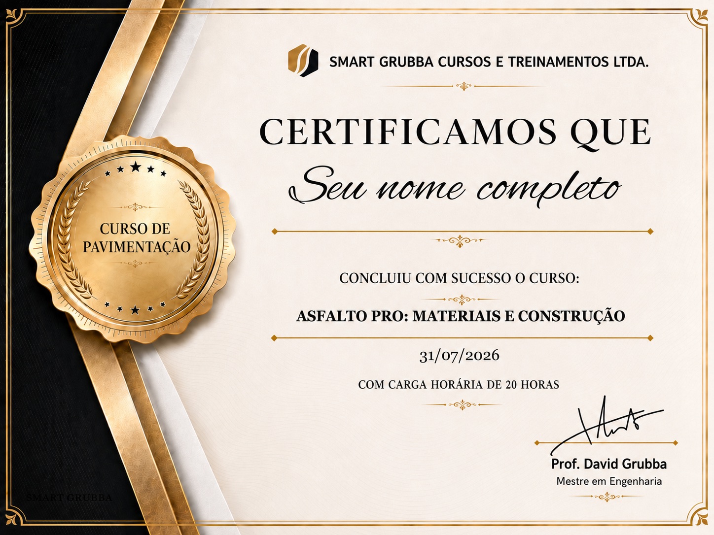 Modelo do certificado de conclusão do curso Asfalto PRO: Materiais e Construção